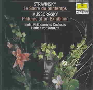 Stravinsky: Le Sacre du Printemps; Mussorgsky: Bilder einer Ausstellung cover