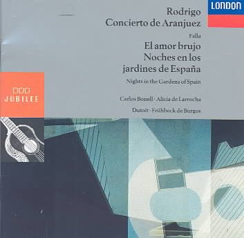 Rodrigo: Concierto de Aranjuez / Manuel de Falla: El amor brujo, Noches en los jardines de España cover
