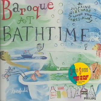 Baroque at Bathtime: A Relaxing Serenade to Wash Your Cares Away cover