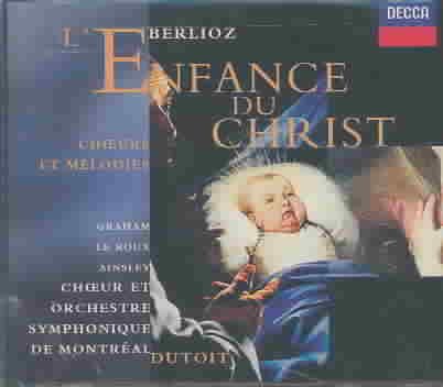 Berlioz: L'Enfance du Christ cover