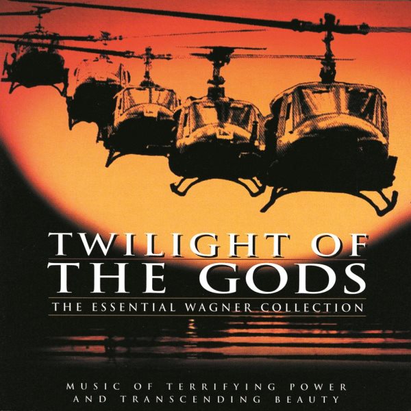 Twilight of the Gods: The Essential Wagner Collection cover