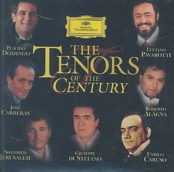 Tenors of the Century: Domingo Pavarotti Carreras cover