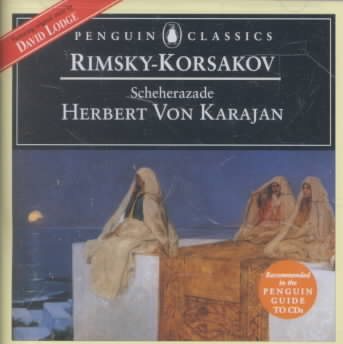 Rimsky-Korsakov: Scheherazade / Borodin: Dances of the Polovtsian Maidens, & Polovtsian Dances from Prince Igor (opera)