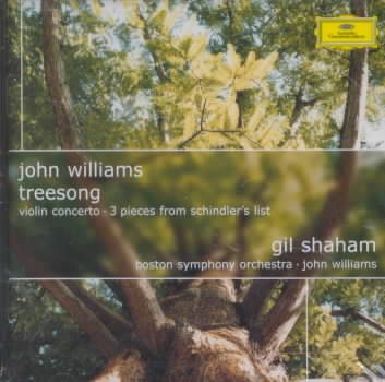 John Williams: Treesong; Violin Concerto; 3 Pieces from Schindler's List