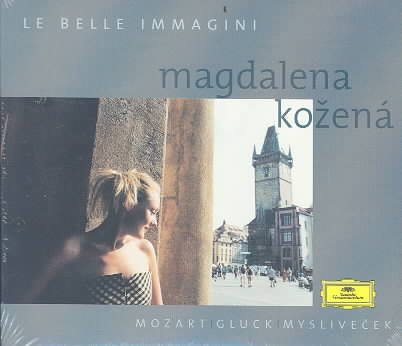 Magdalena Kozená - Le belle immagini (Mozart, Gluck, Myslivecek) cover