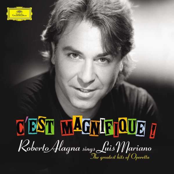 C'est magnifique ! ~ Roberto Alagna sings Luis Mariano (The greatest hits of Operetta) cover