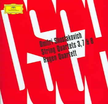 Shostakovich: String Quartets 3, 7 & 8 cover