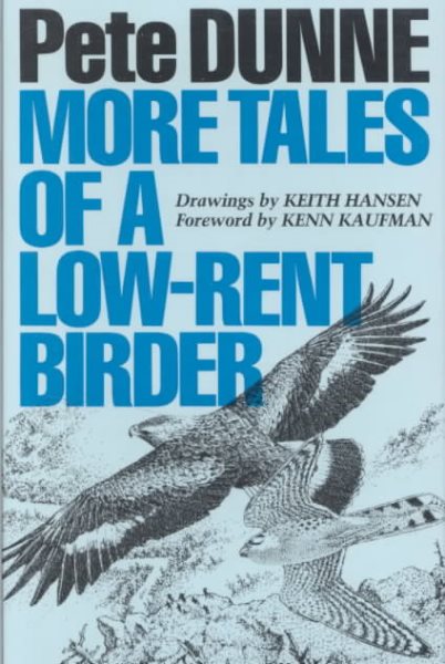 More Tales of a Low-Rent Birder