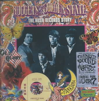 The Hush Records Story (Nuggets from the Golden State) cover