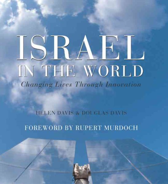 Israel in the World: Changing Lives Through Innovation cover