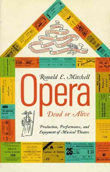 Opera―Dead or Alive: Production, Performance and Enjoyment of Musical Theatre cover