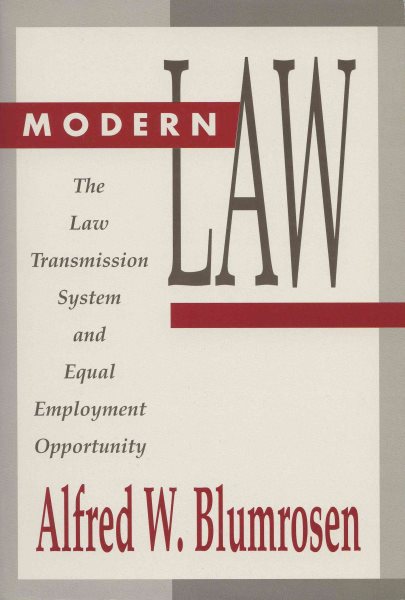 Modern Law: The Law Transmission System and Equal Employment Opportunity
