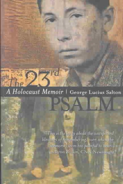 The 23rd Psalm: A Holocaust Memoir cover