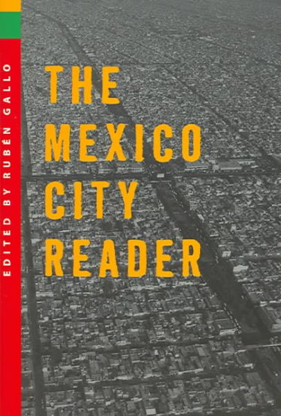 The Mexico City Reader  (The Americas Series) cover