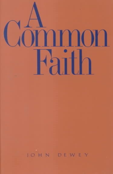 A Common Faith (The Terry Lectures Series) cover