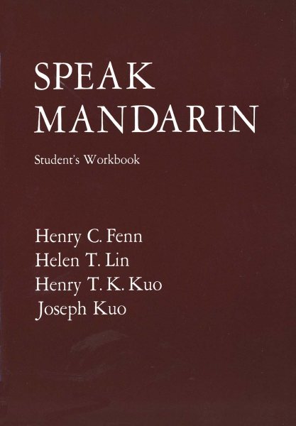 Speak Mandarin, Workbook (Yale Language Series)