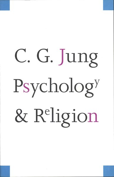 Psychology and Religion (The Terry Lectures Series) cover