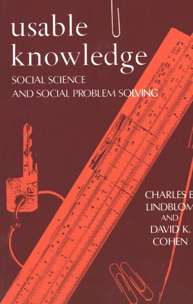 Usable Knowledge: Social Science and Social Problem Solving (Yale Fastback Series) cover