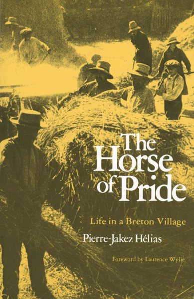 Horse of Pride: Life in a Breton Village cover