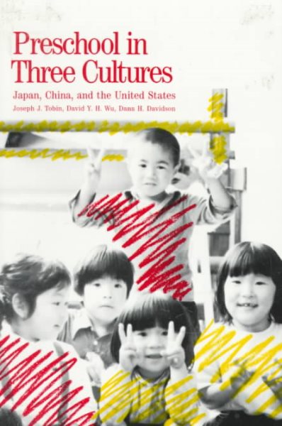 Preschool in Three Cultures: Japan, China and the United States cover