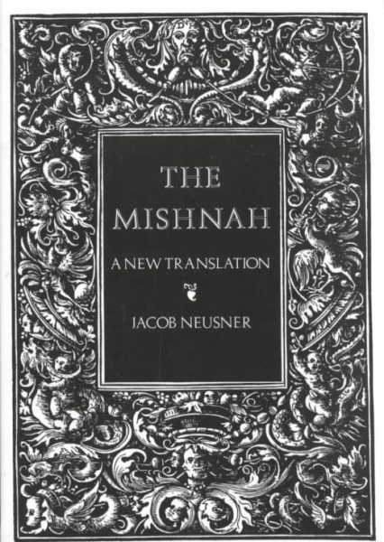 The Mishnah: A New Translation cover