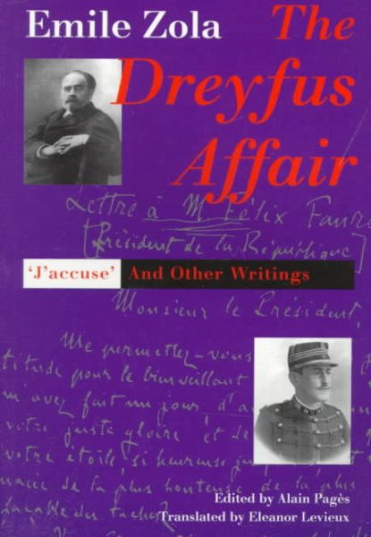 The Dreyfus Affair: "J`Accuse" and Other Writings cover
