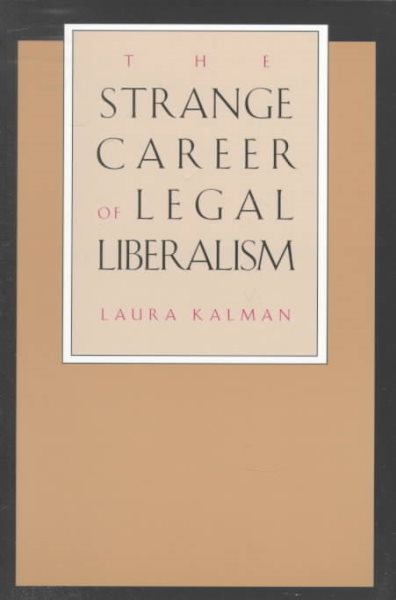 The Strange Career of Legal Liberalism cover