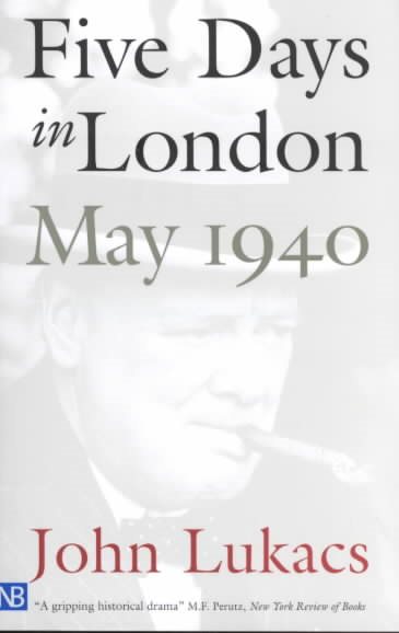 Five Days in London: May 1940 cover