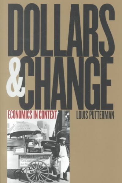 Dollars and Change: Economics in Context