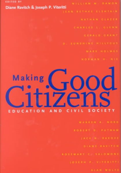 Making Good Citizens: Education and Civil Society cover