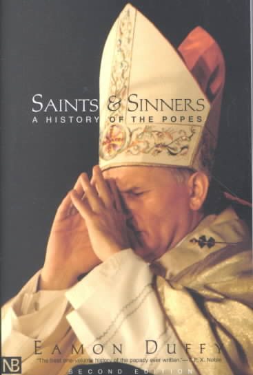 Saints and Sinners: A History of the Popes, Second Edition cover