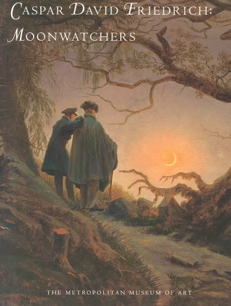 Caspar David Friedrich: Moonwatchers cover