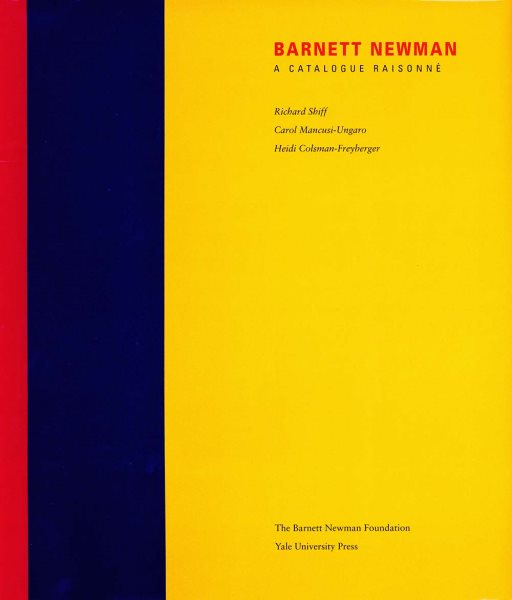 Barnett Newman: A Catalogue Raisonné cover