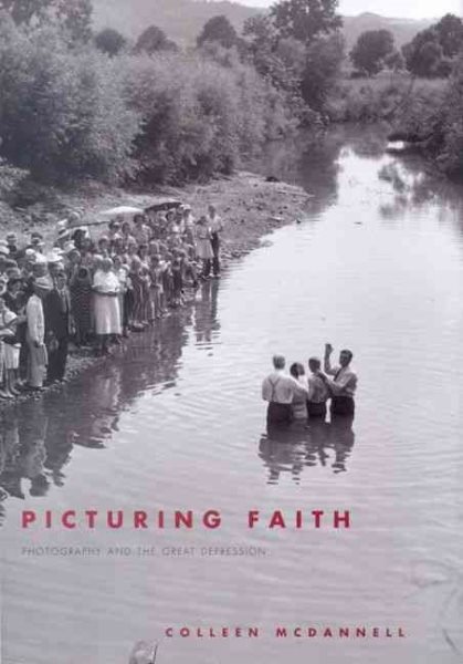 Picturing Faith: Photography and the Great Depression cover