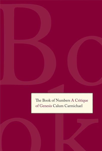 The Book of Numbers: A Critique of Genesis