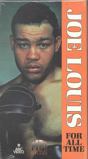 Joe Louis - For All Time [VHS]