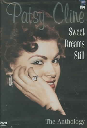 Patsy Cline: Sweet Dreams Still - The Anthology cover