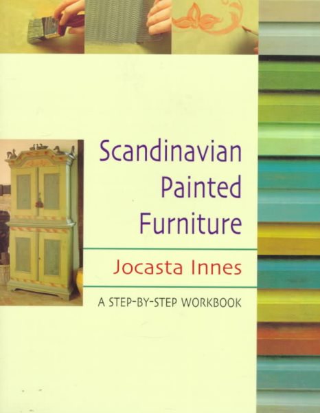 Scandinavian Painted Furniture: A Step-By-Step Workbook cover