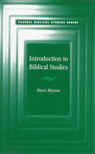 Introduction to Biblical Studies (Cassell Religious Studies) cover