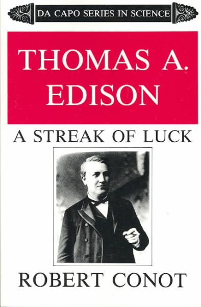 Thomas A. Edison (Da Capo series in science)