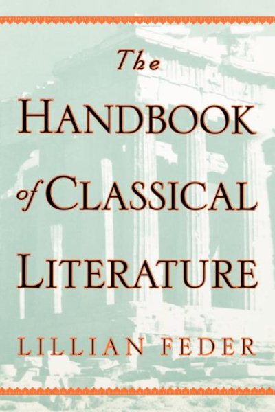 The Handbook Of Classical Literature cover