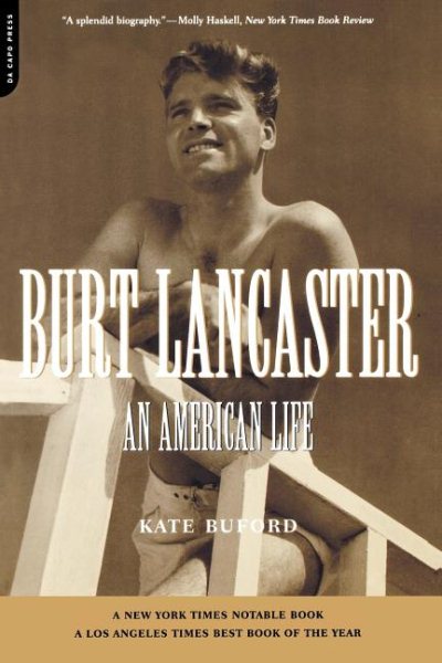 Burt Lancaster: An American Life cover