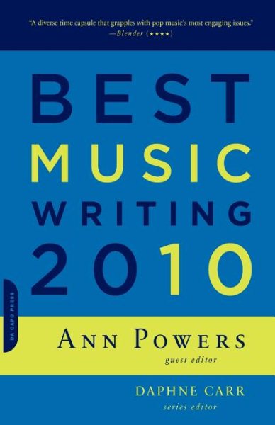 Best Music Writing 2010 (Da Capo Best Music Writing)