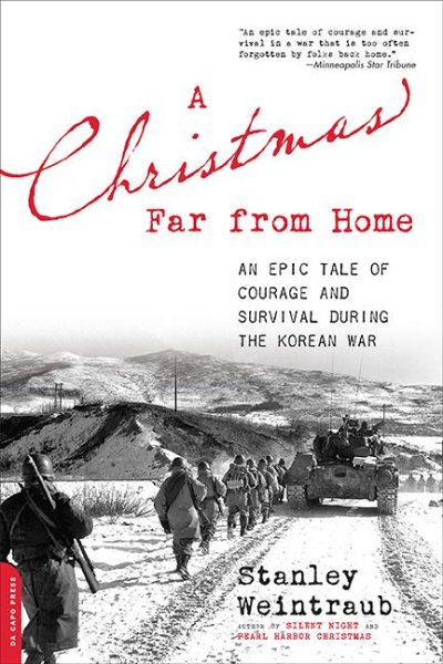 A Christmas Far from Home: An Epic Tale of Courage and Survival during the Korean War cover