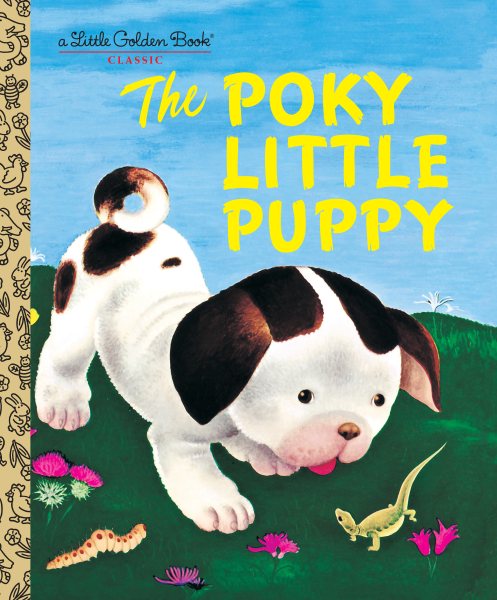 The Poky Little Puppy (A Little Golden Book Classic) cover