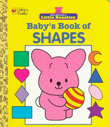 Baby's Book of Shapes (Little Beasties) cover