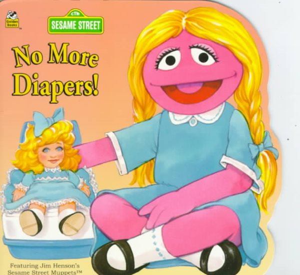 No More Diapers (Sesame Street/Golden Book)