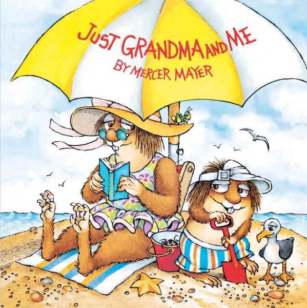 Just Grandma and Me (Little Critter) (Pictureback(R)) cover
