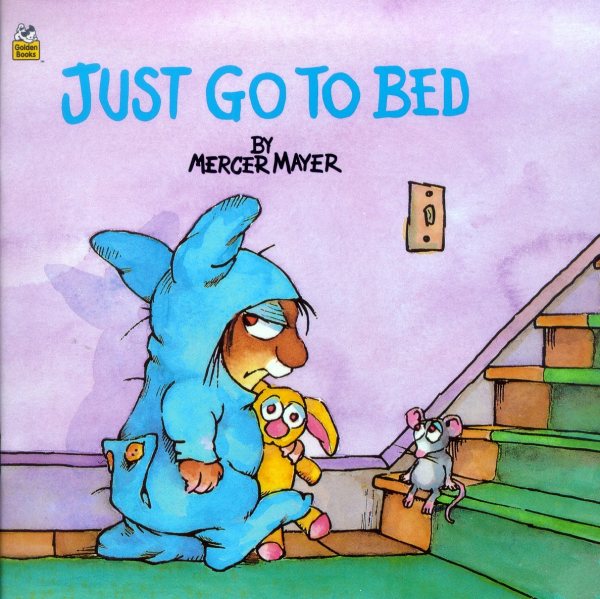 Just Go to Bed (Little Critter) (Pictureback(R)) cover