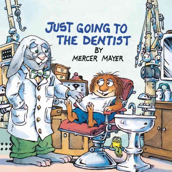 Just Going to the Dentist (Little Critter) (Golden Look-Look Books) cover